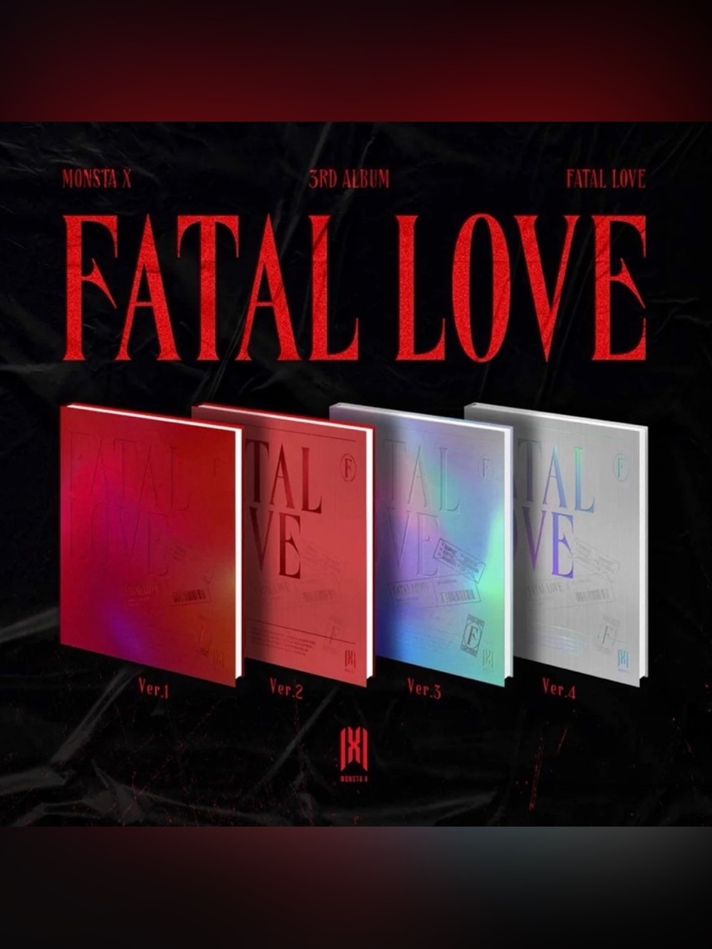 (NWOT) Monsta X Fatal Love Album Bundle w/ All Versions + POB Gifts!! - No PCs
